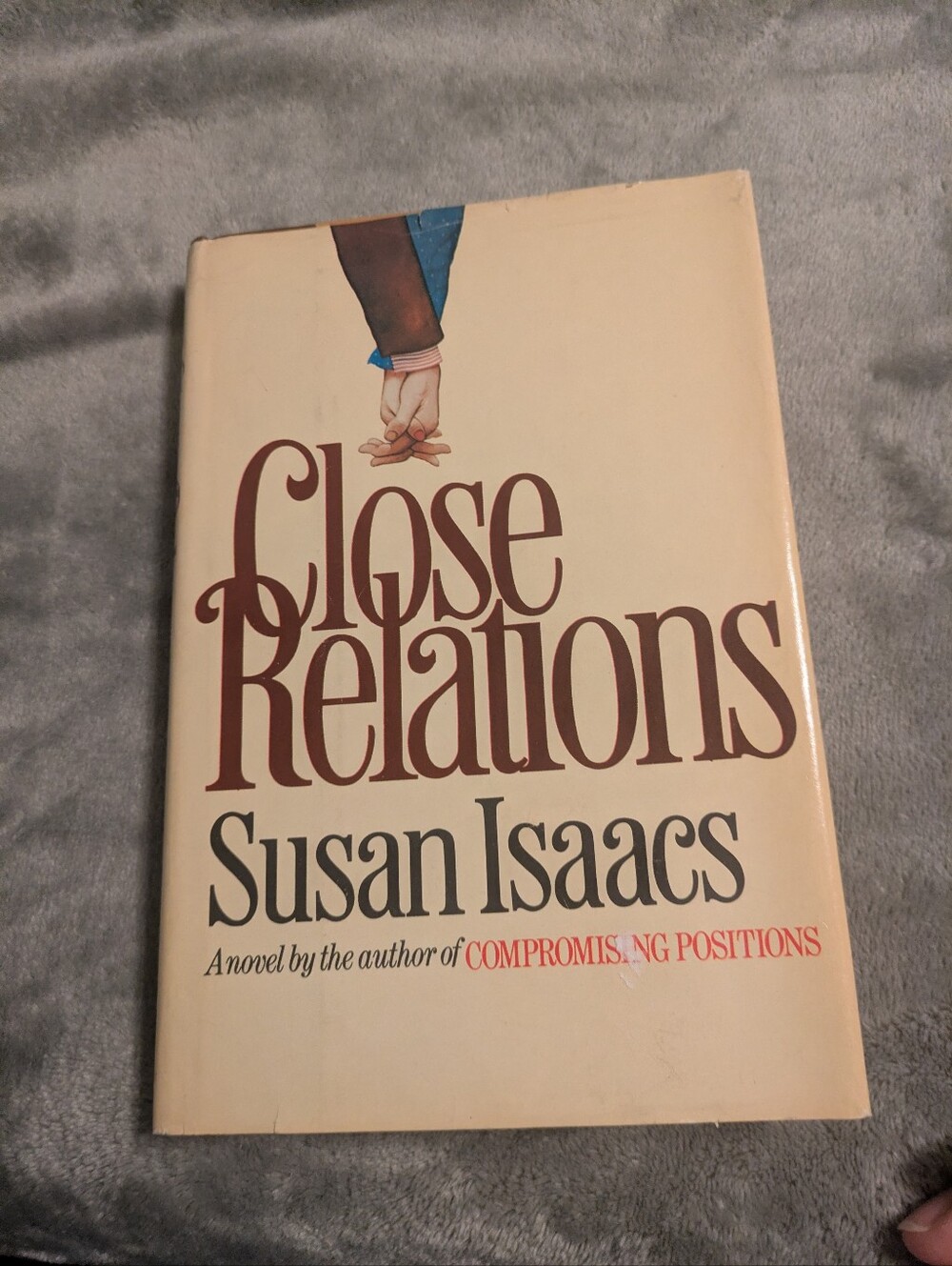 Close Relations by Susan Isaacs Hardcover Book Club Edition w/Dust Jacket HC